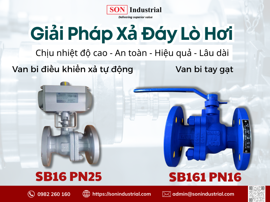 Giải Pháp Xả Đáy Lò Hơi Hiệu Quả Với Van Bi SB161 & SB16