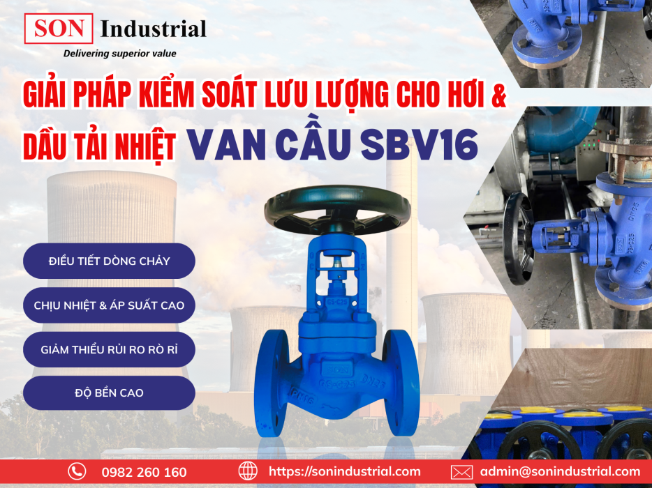 Van Cầu Bellow Sealed SON Industrial – Dòng van chất lượng, giá cạnh tranh